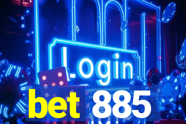 bet 885